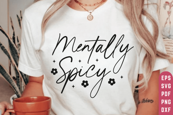 Mentally Spicy Typography Design: A Bold, Vintage Statement