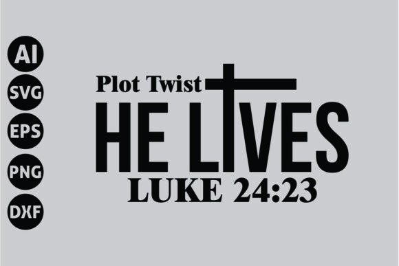 Plot Twist He Lives Luke Svg, Faith Svg Review